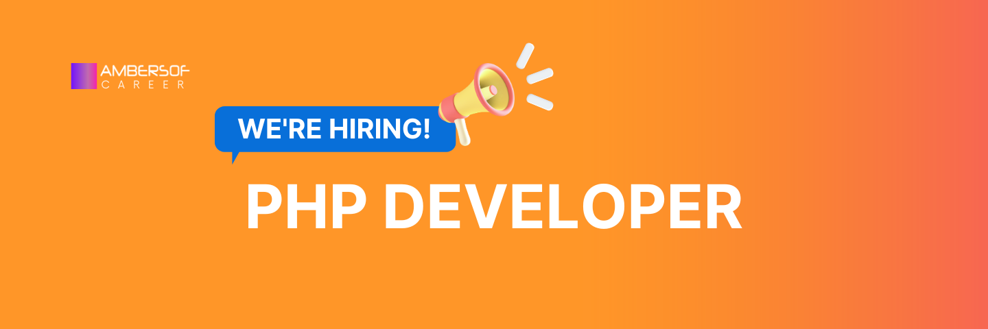 Ambersof - We're Hiring! - PHP Developer